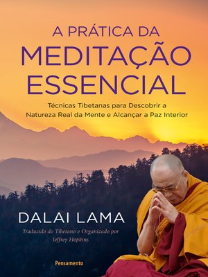 cover image of A Prática da Meditação Essencial